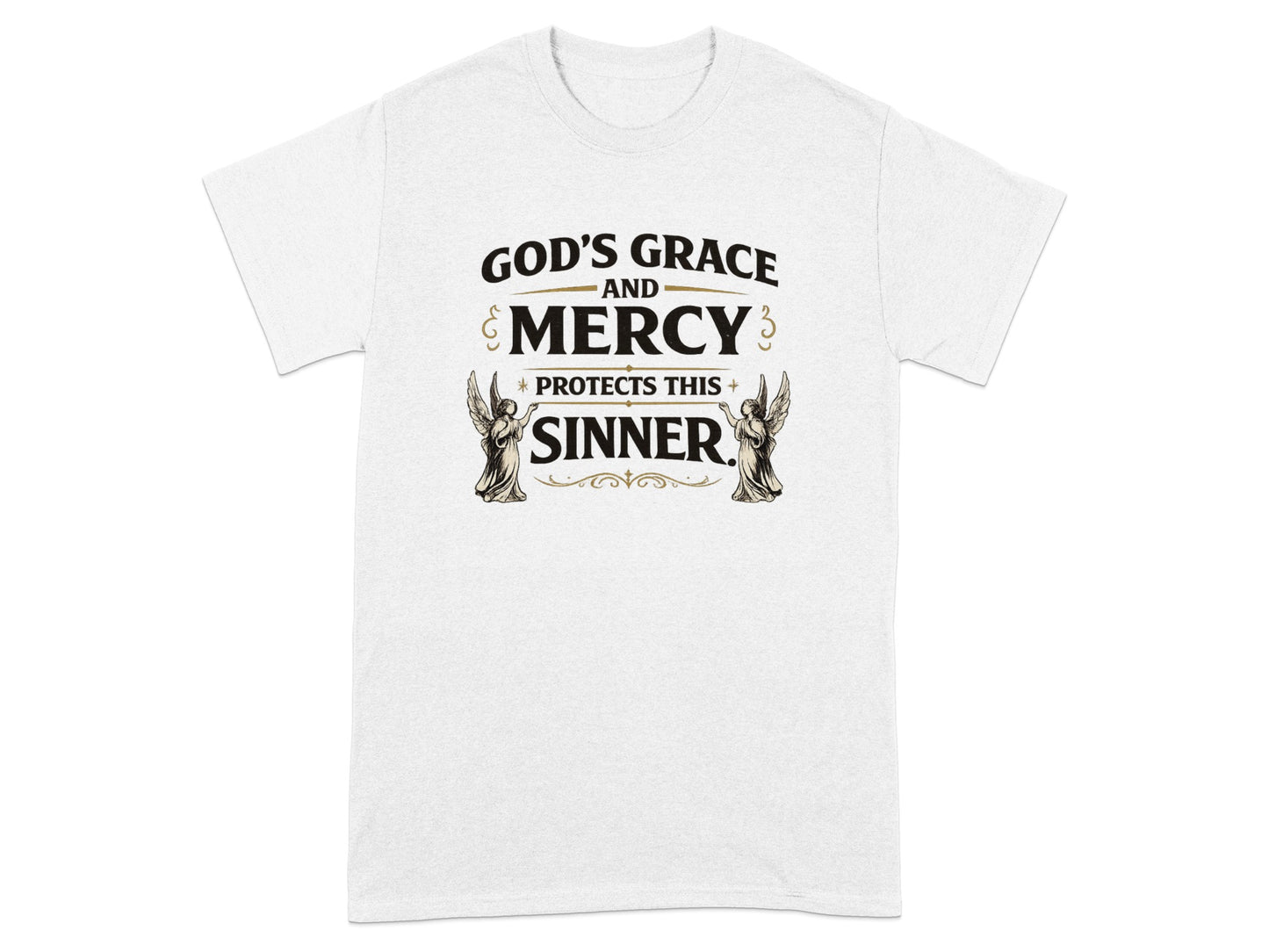 White t-shirt with "God's Grace and Mercy Protects This Sinner" text.