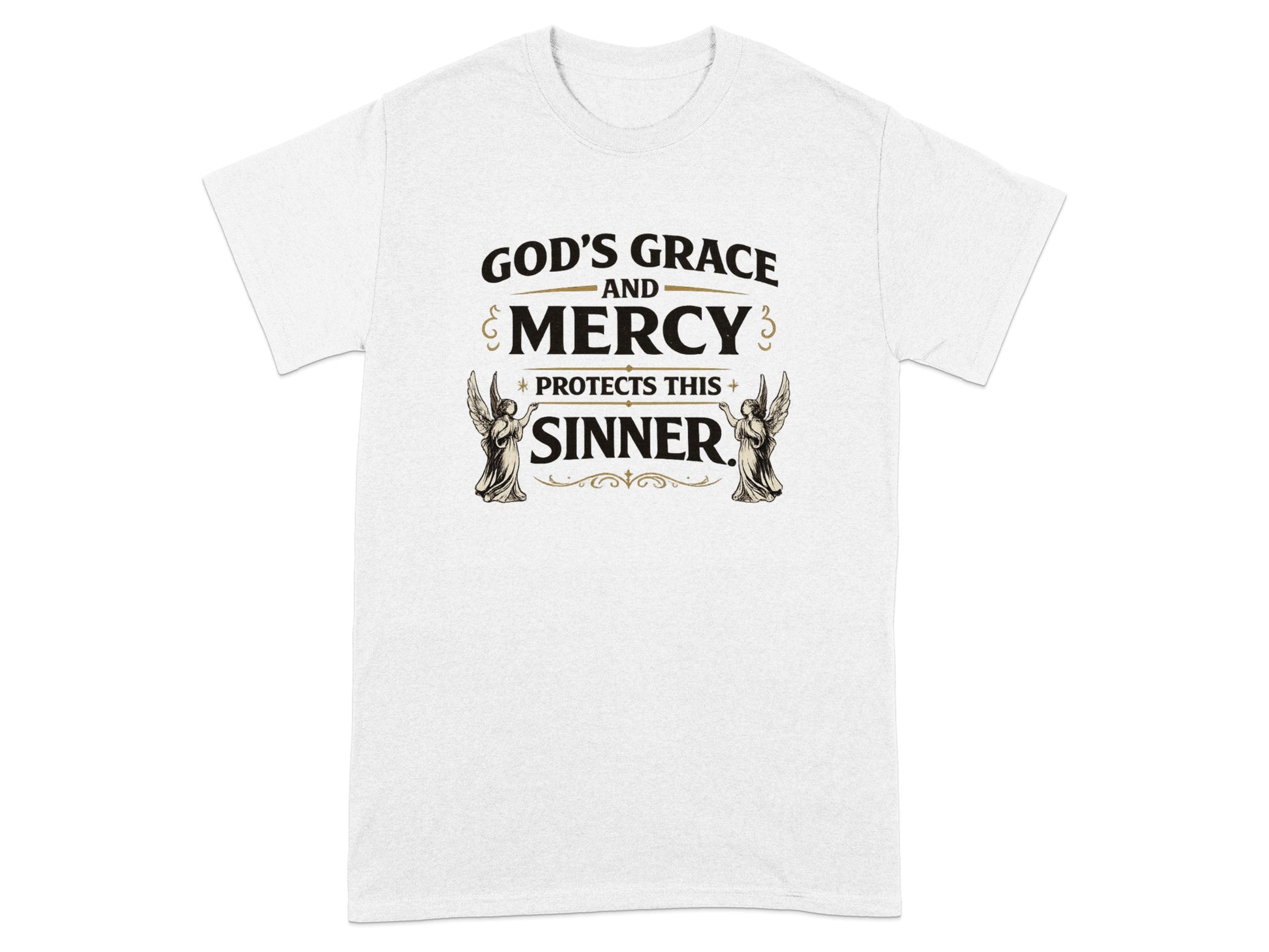 White t-shirt with "God's Grace and Mercy Protects This Sinner" text.
