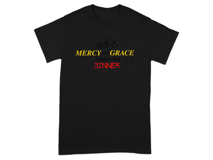 Black t-shirt with "God's Mercy and Grace Protects this Sinner" in yellow and red text.