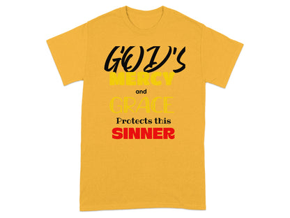 Yellow t-shirt with "God's Mercy and Grace Protects This Sinner" text.