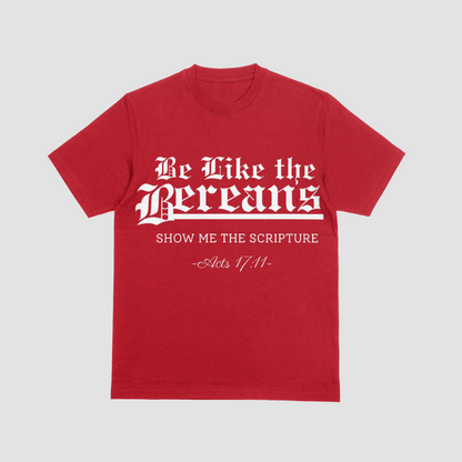 Be Like the Bereans T-Shirt | Acts 17:11 Men Christian Tee
