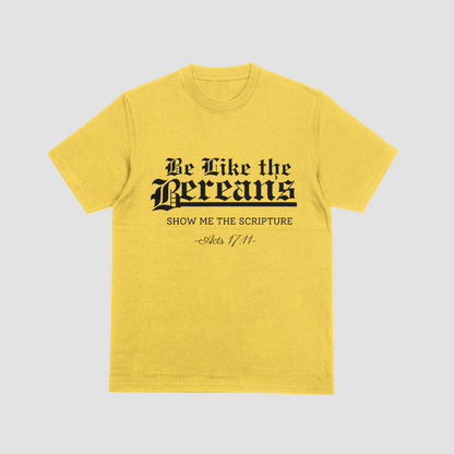Be Like the Bereans T-Shirt | Acts 17:11 Men Christian Tee