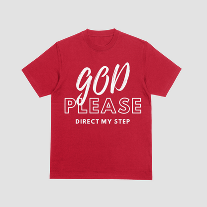 God Please Direct My Steps Mens T-Shirt | Man of God Christian Tee