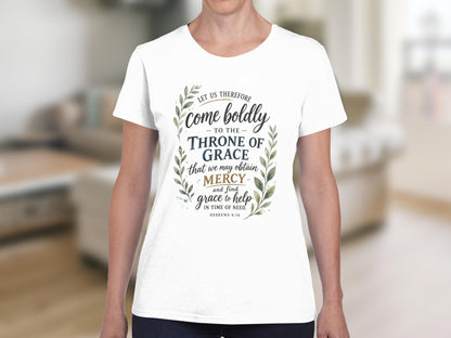 White t-shirt with Hebrews 4:16 Bible verse: "Come boldly to the Throne of Grace."
