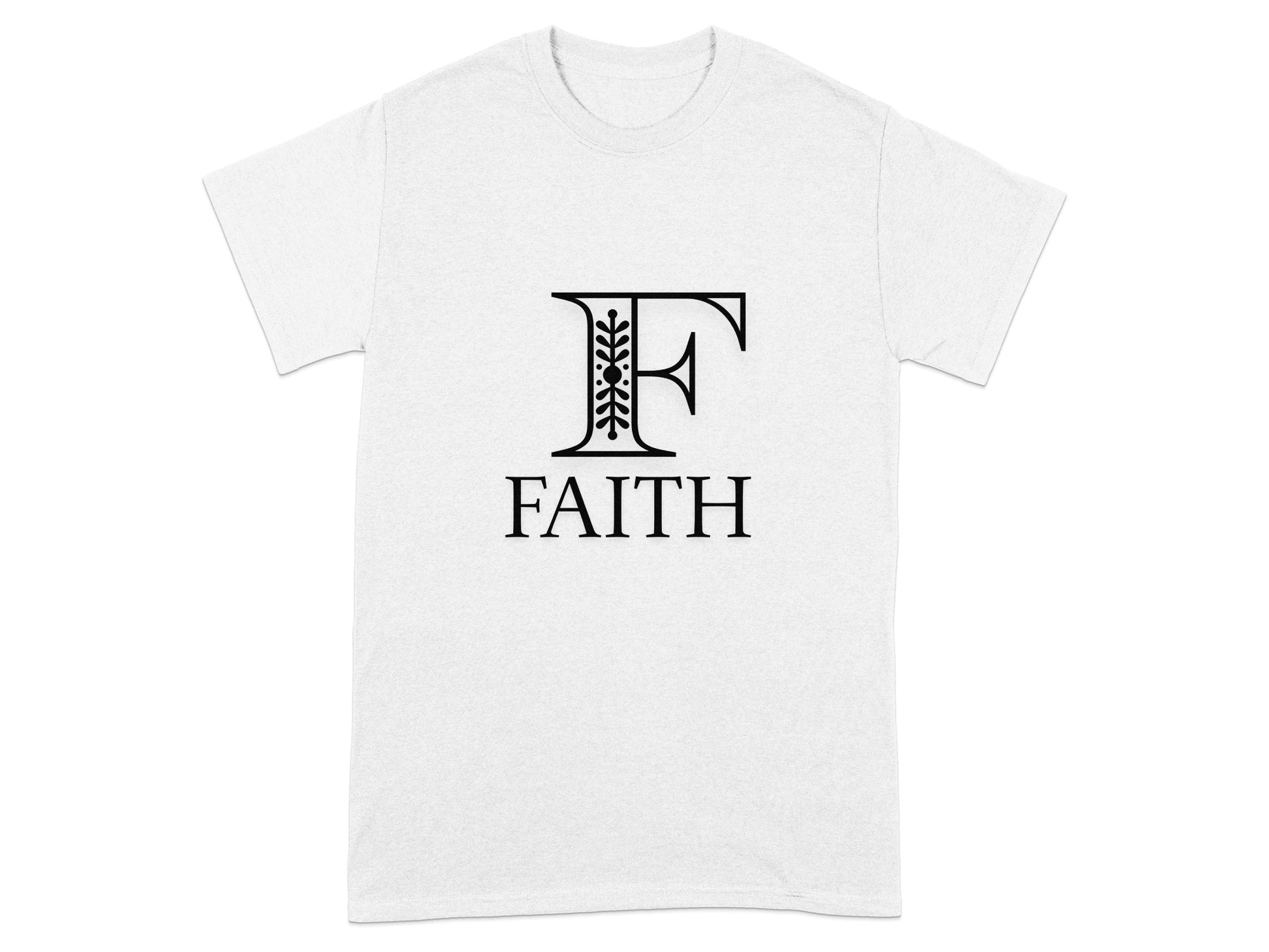 White t-shirt with black "FAITH" text and ornate letter F logo.