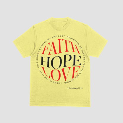Faith Hope Love T-Shirt | Women's Christian Tee